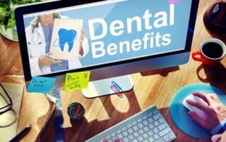 Dental benefits; Cosmetic Dentist